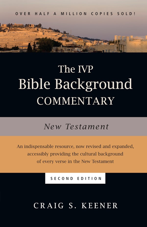 Cover image for The IVP Bible Background Commentary: New Testament, isbn: 9780830824786