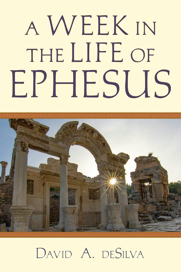 Cover image for A Week In the Life of Ephesus, isbn: 9780830824854