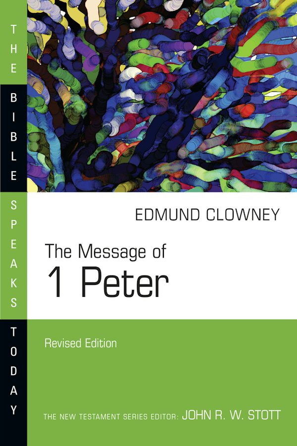 Cover image for The Message of 1 Peter, isbn: 9780830825127