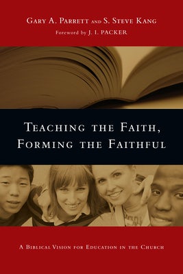 Cover image for Teaching the Faith, Forming the Faithful, isbn: 9780830825875