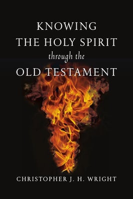 Cover image for Knowing the Holy Spirit Through the Old Testament, isbn: 9780830825912