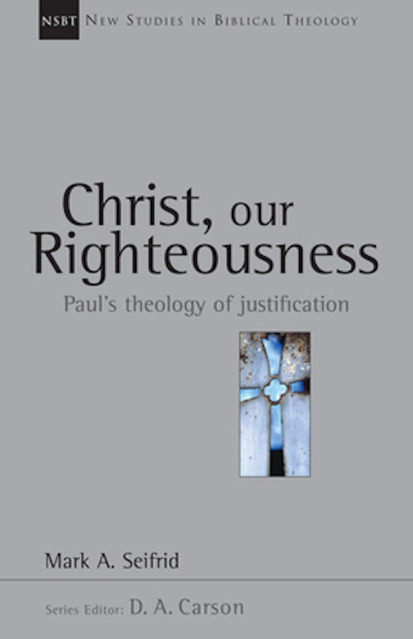 Cover image for Christ, Our Righteousness, isbn: 9780830826094