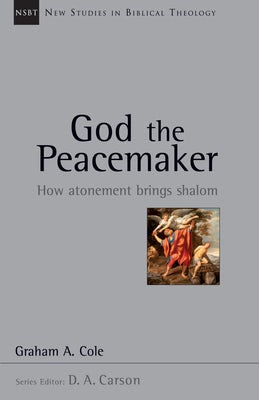 Cover image for God the Peacemaker, isbn: 9780830826261