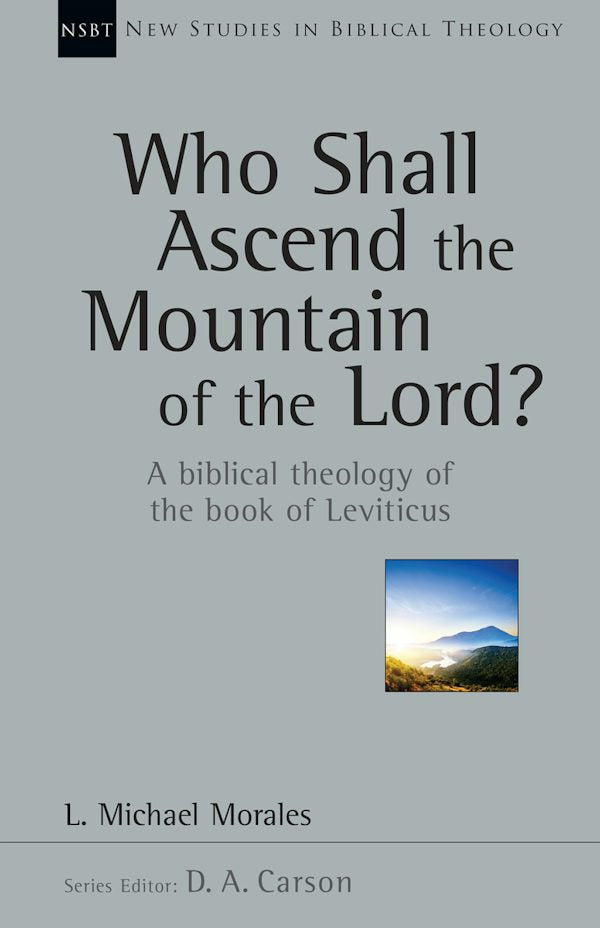 Cover image for Who Shall Ascend the Mountain of the Lord?, isbn: 9780830826384