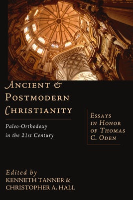Cover image for Ancient & Postmodern Christianity, isbn: 9780830826544