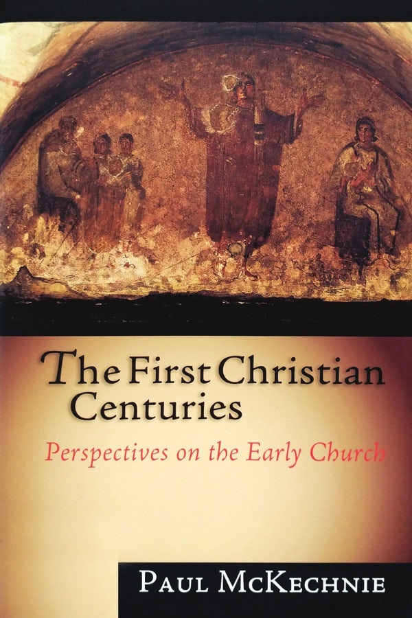 Cover image for The First Christian Centuries, isbn: 9780830826773