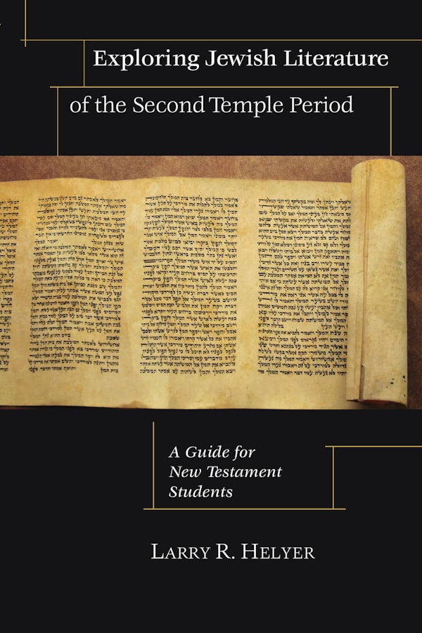 Cover image for Exploring Jewish Literature of the Second Temple Period, isbn: 9780830826780
