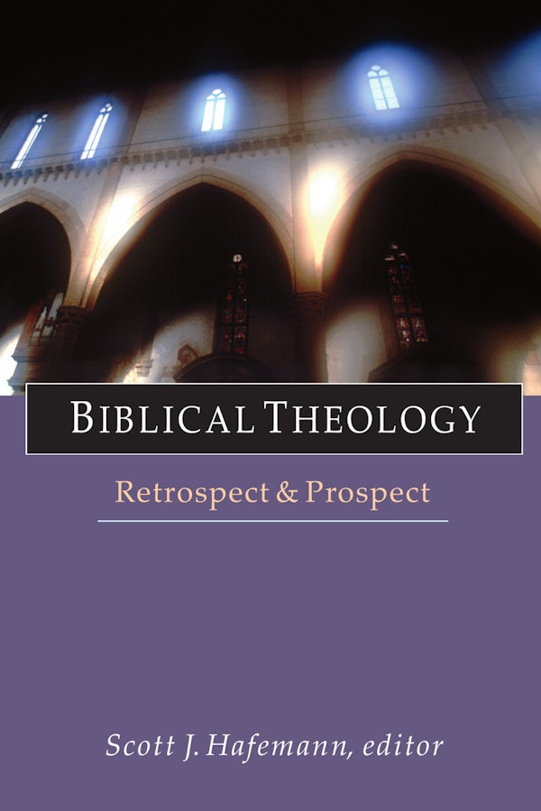 Cover image for Biblical Theology, isbn: 9780830826841