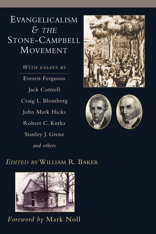 Cover image for Evangelicalism & the Stone-Campbell Movement, isbn: 9780830826933