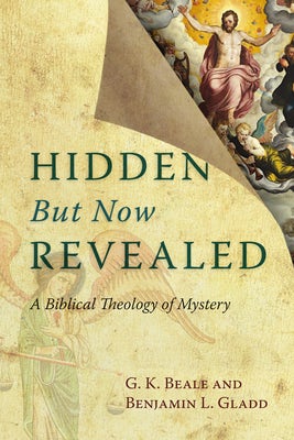 Cover image for Hidden But Now Revealed, isbn: 9780830827183