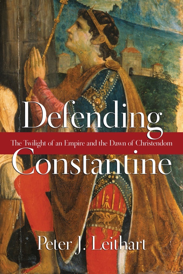 Cover image for Defending Constantine, isbn: 9780830827220