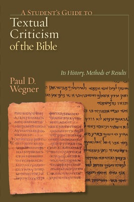 Cover image for A Student's Guide to Textual Criticism of the Bible, isbn: 9780830827312