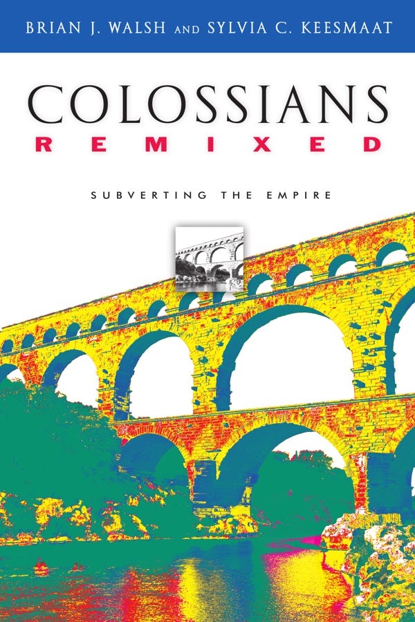Cover image for Colossians Remixed, isbn: 9780830827381