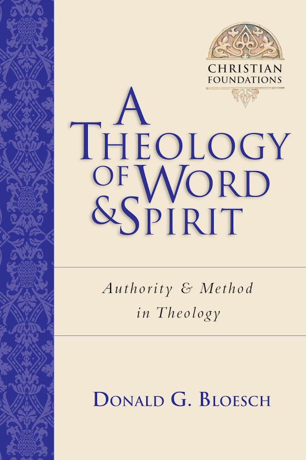 Cover image for A Theology of Word and Spirit, isbn: 9780830827510