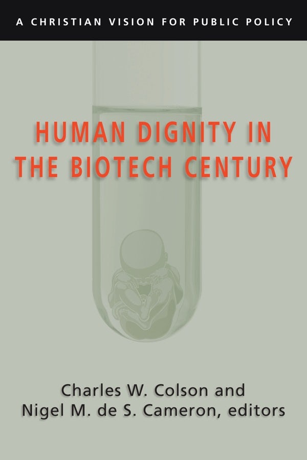 Cover image for Human Dignity in the Biotech Century, isbn: 9780830827831