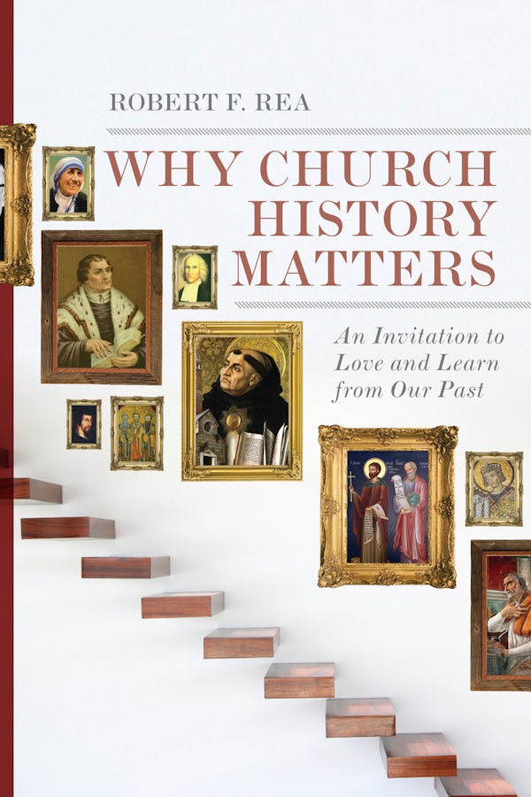 Cover image for Why Church History Matters, isbn: 9780830828197