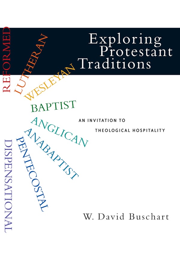 Cover image for Exploring Protestant Traditions, isbn: 9780830828326