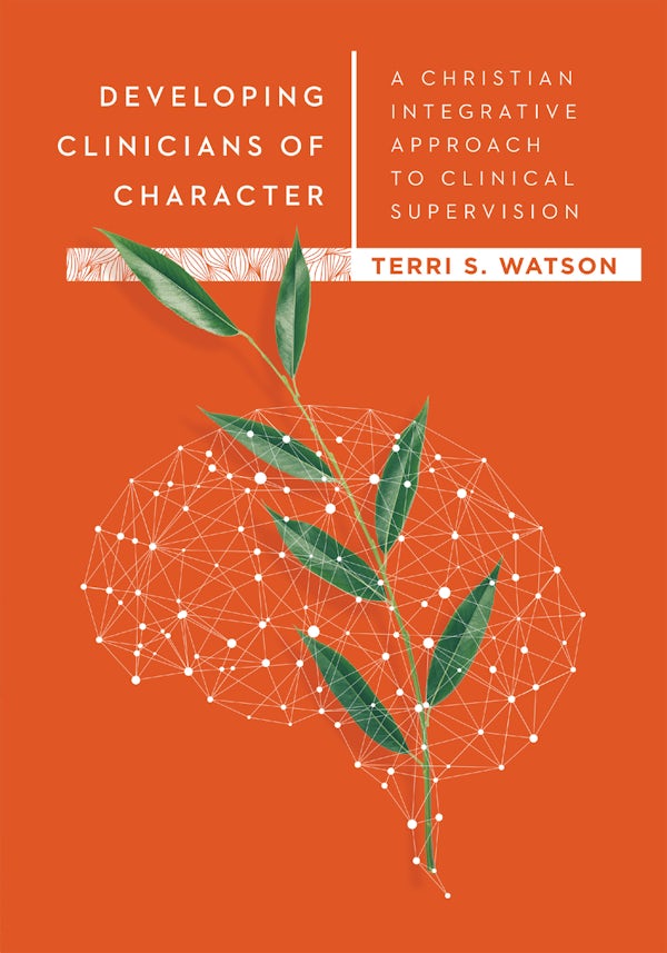 Cover image for Developing Clinicians of Character, isbn: 9780830828630