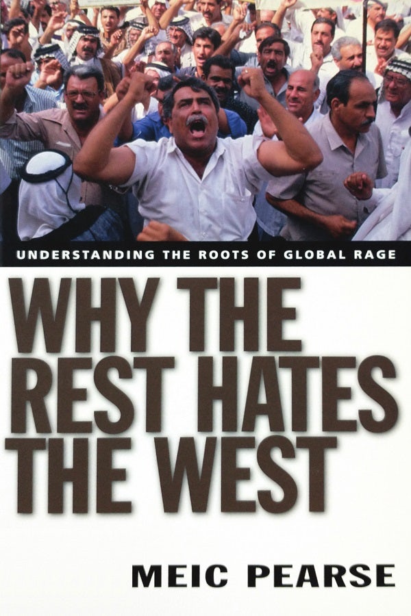 Cover image for Why the Rest Hates the West, isbn: 9780830832026