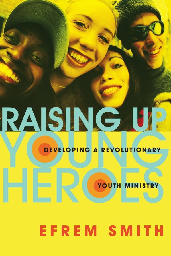 Cover image for Raising Up Young Heroes, isbn: 9780830832095