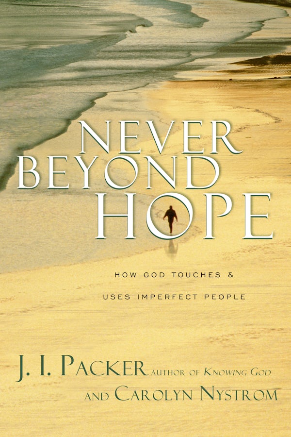 Cover image for Never Beyond Hope, isbn: 9780830832729
