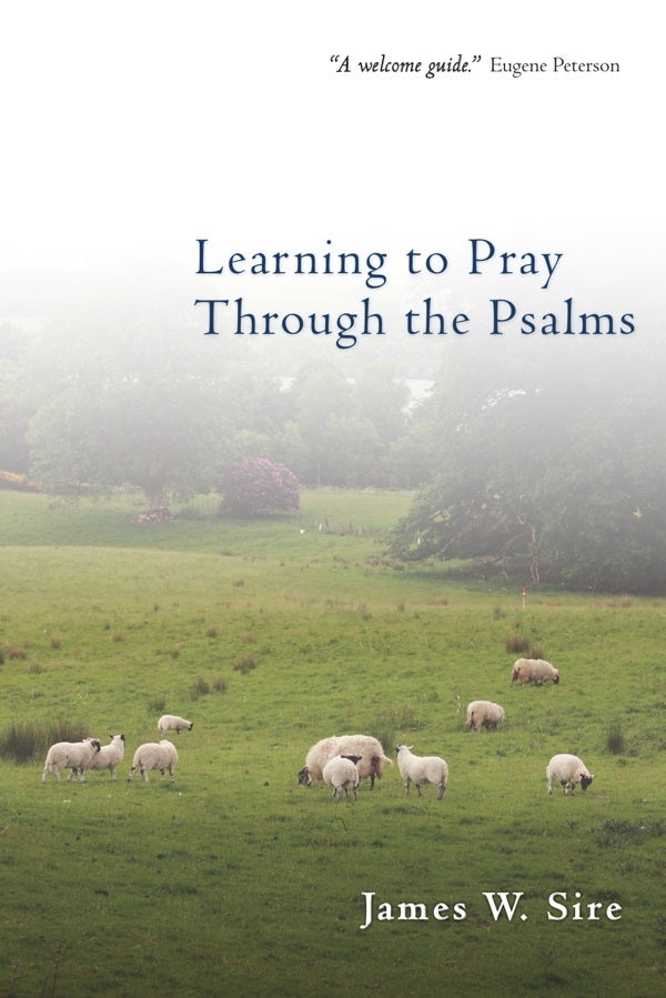 Cover image for Learning to Pray Through the Psalms, isbn: 9780830833320