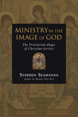 Cover image for Ministry in the Image of God, isbn: 9780830833382