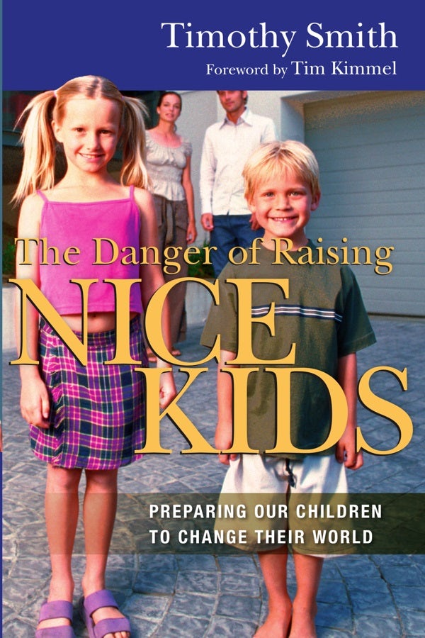 Cover image for The Danger of Raising Nice Kids, isbn: 9780830833757