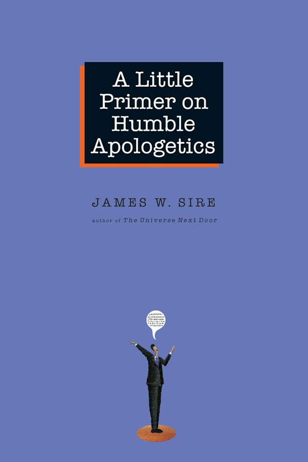 Cover image for A Little Primer on Humble Apologetics, isbn: 9780830833825
