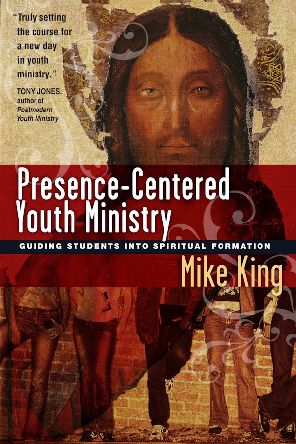 Cover image for Presence-Centered Youth Ministry, isbn: 9780830833832