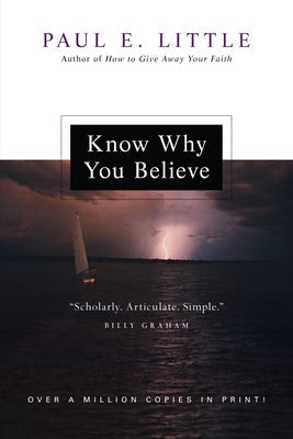 Cover image for Know Why You Believe, isbn: 9780830834228