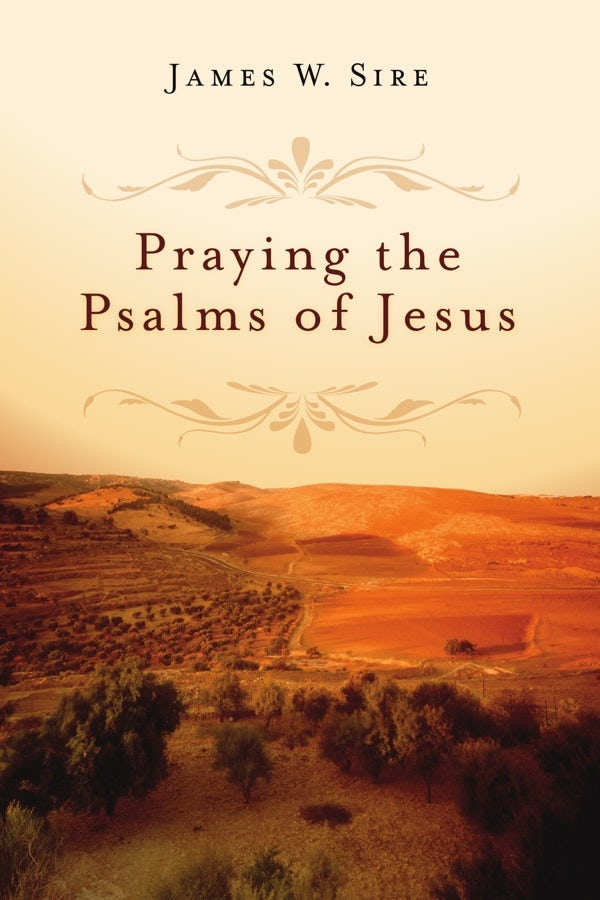 Cover image for Praying the Psalms of Jesus, isbn: 9780830835089