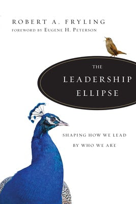 Cover image for The Leadership Ellipse, isbn: 9780830835386