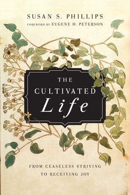 Cover image for The Cultivated Life, isbn: 9780830835980