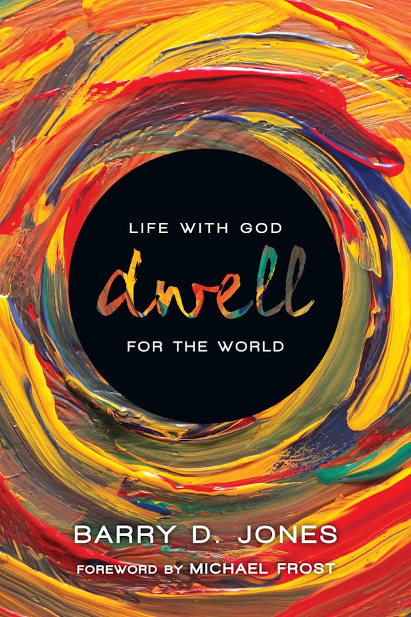 Cover image for Dwell, isbn: 9780830836697