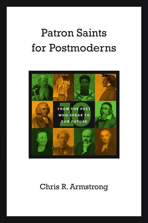 Cover image for Patron Saints for Postmoderns, isbn: 9780830837199