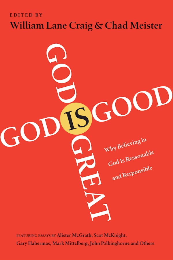 Cover image for God Is Great, God Is Good, isbn: 9780830837267