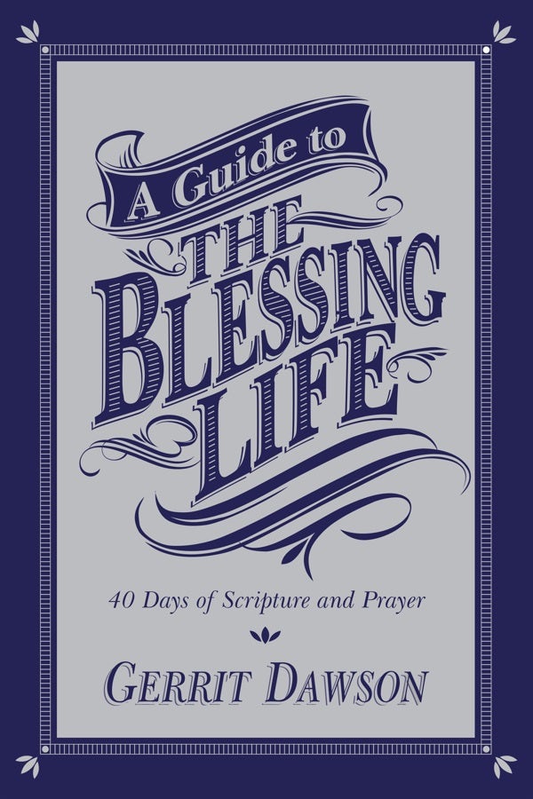 Cover image for A Guide to the Blessing Life, isbn: 9780830837526
