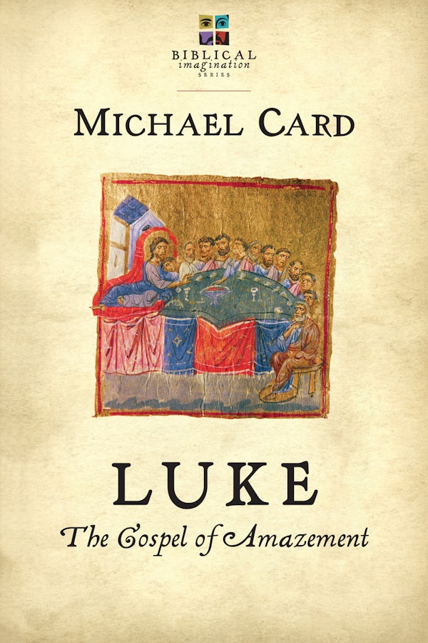 Cover image for Luke: The Gospel of Amazement, isbn: 9780830838356