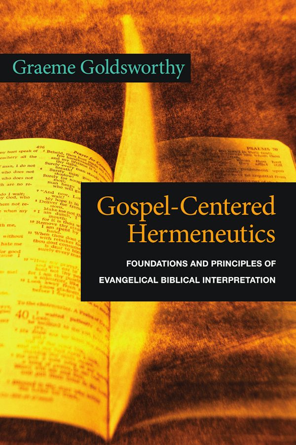 Cover image for Gospel-Centered Hermeneutics, isbn: 9780830838691