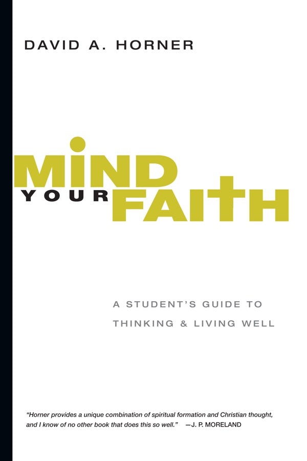 Cover image for Mind Your Faith, isbn: 9780830839322