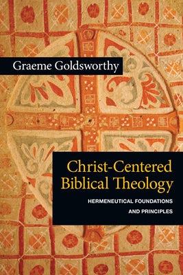 Cover image for Christ-Centered Biblical Theology, isbn: 9780830839698