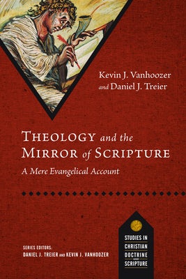 Cover image for Theology and the Mirror of Scripture, isbn: 9780830840762