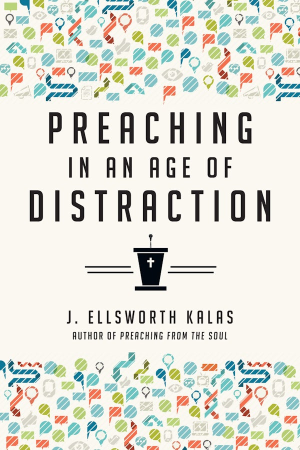 Cover image for Preaching in an Age of Distraction, isbn: 9780830841103