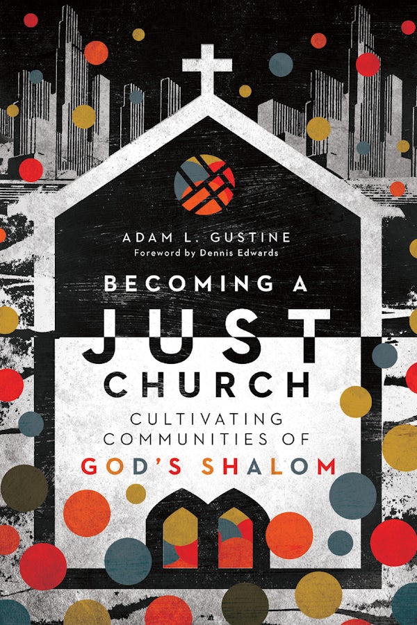 Cover image for Becoming a Just Church, isbn: 9780830841516
