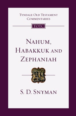 Cover image for Nahum, Habakkuk and Zephaniah, isbn: 9780830842759
