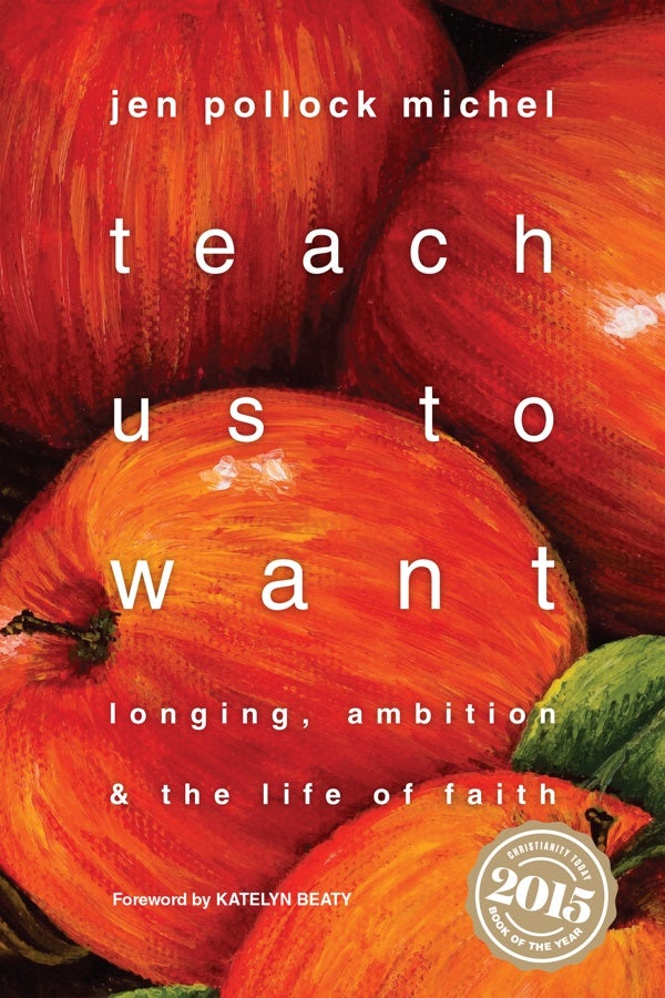 Cover image for Teach Us to Want, isbn: 9780830843121