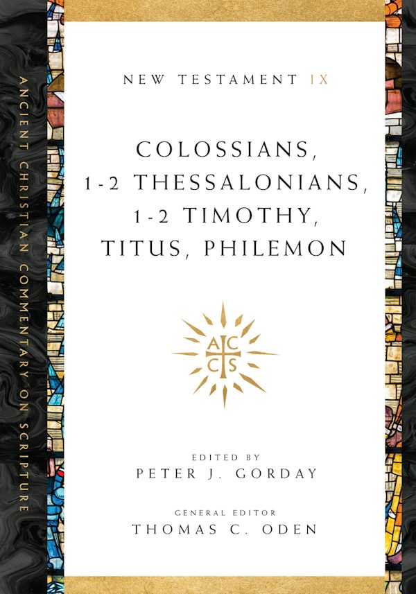 Cover image for Colossians, 1-2 Thessalonians, 1-2 Timothy, Titus, Philemon, isbn: 9780830843619