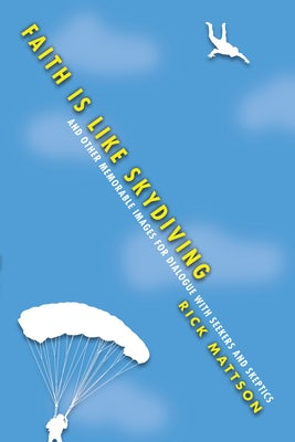 Cover image for Faith Is Like Skydiving, isbn: 9780830844111