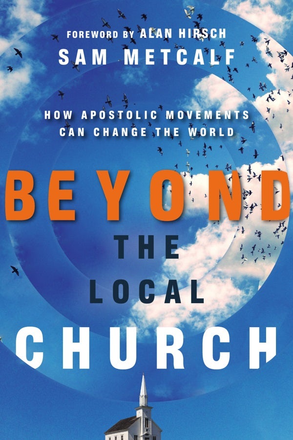 Cover image for Beyond the Local Church, isbn: 9780830844364